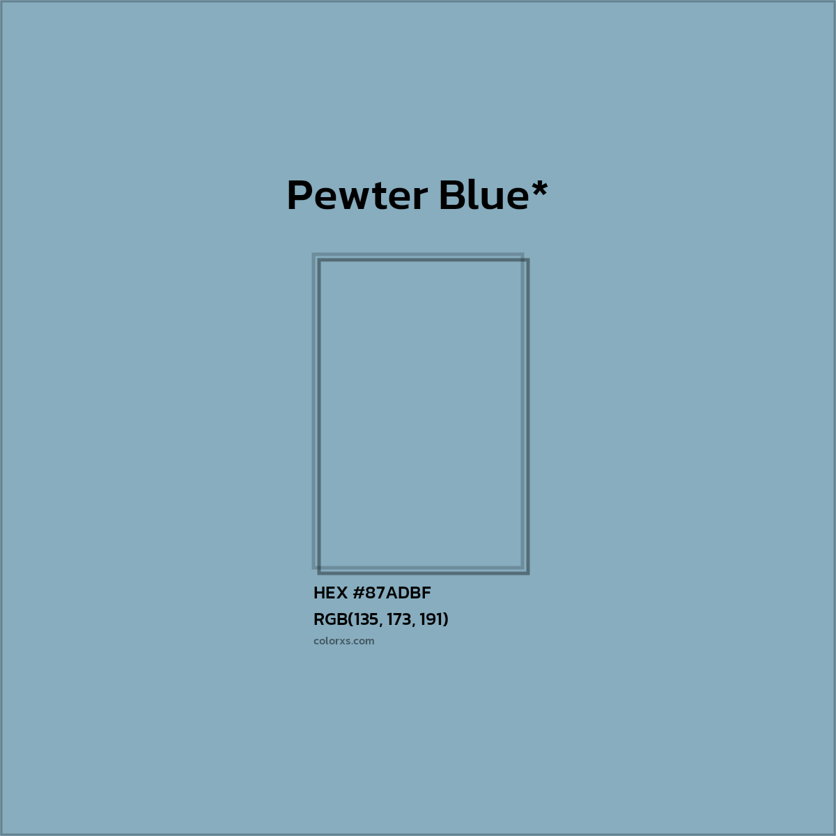 HEX #87ADBF Color Name, Color Code, Palettes, Similar Paints, Images