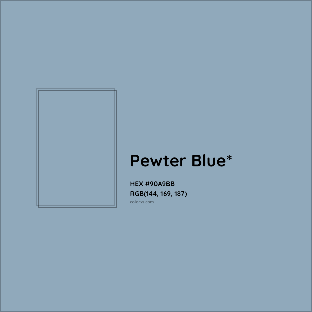 HEX #90A9BB Color Name, Color Code, Palettes, Similar Paints, Images