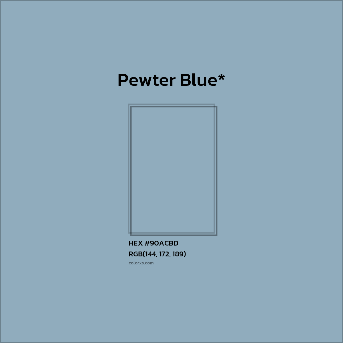 HEX #90ACBD Color Name, Color Code, Palettes, Similar Paints, Images