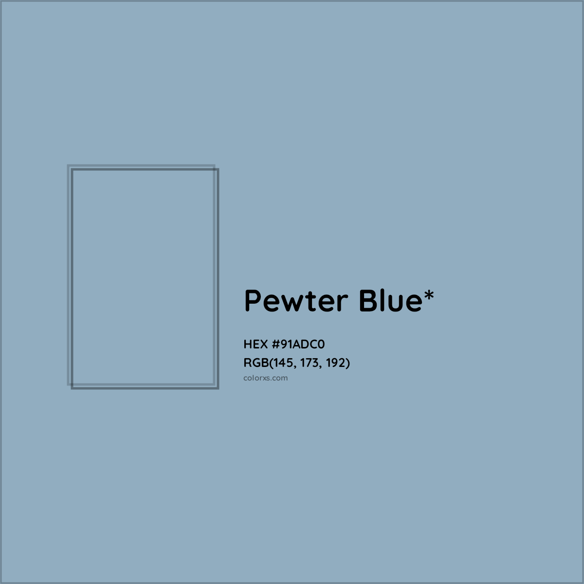 HEX #91ADC0 Color Name, Color Code, Palettes, Similar Paints, Images