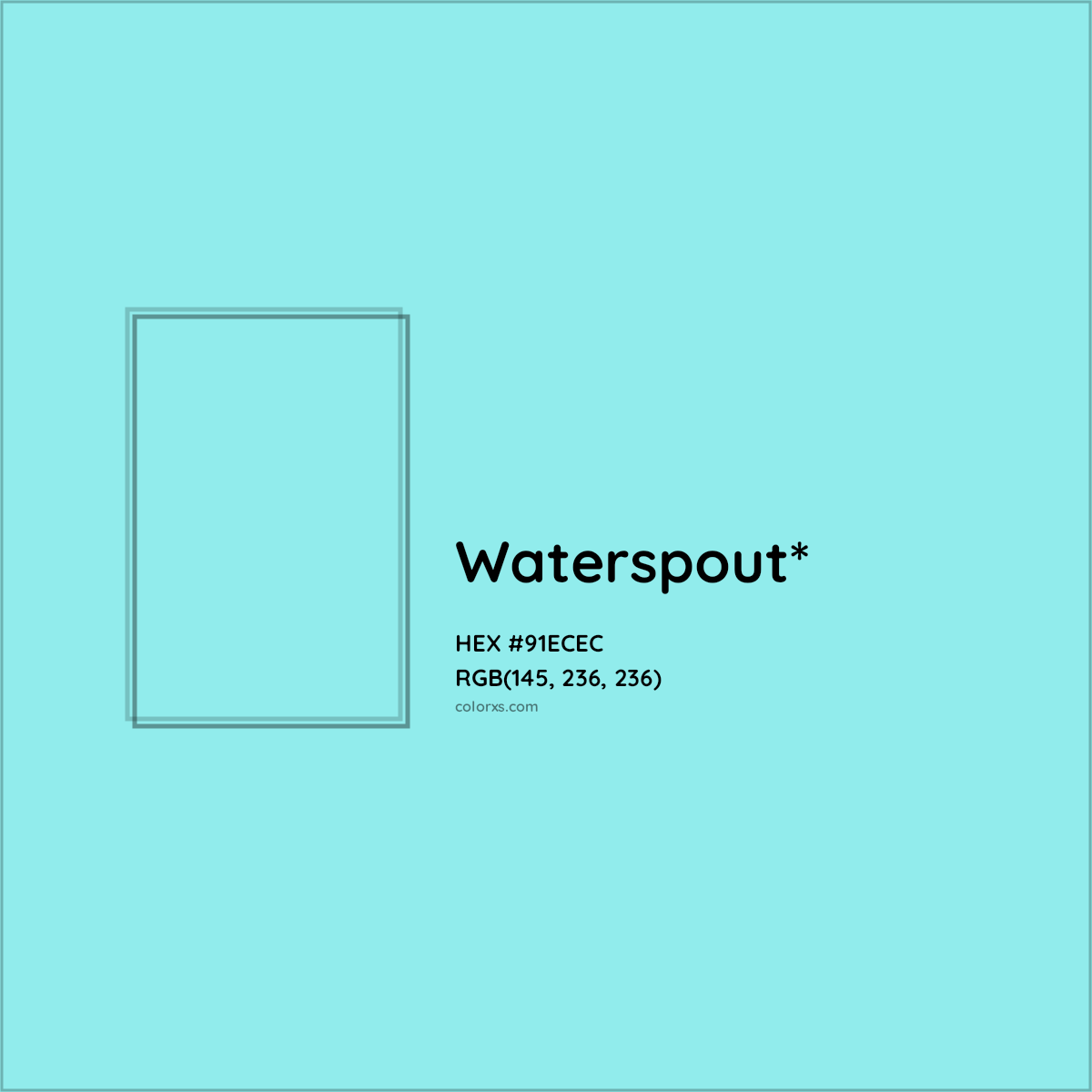 HEX #91ECEC Color Name, Color Code, Palettes, Similar Paints, Images