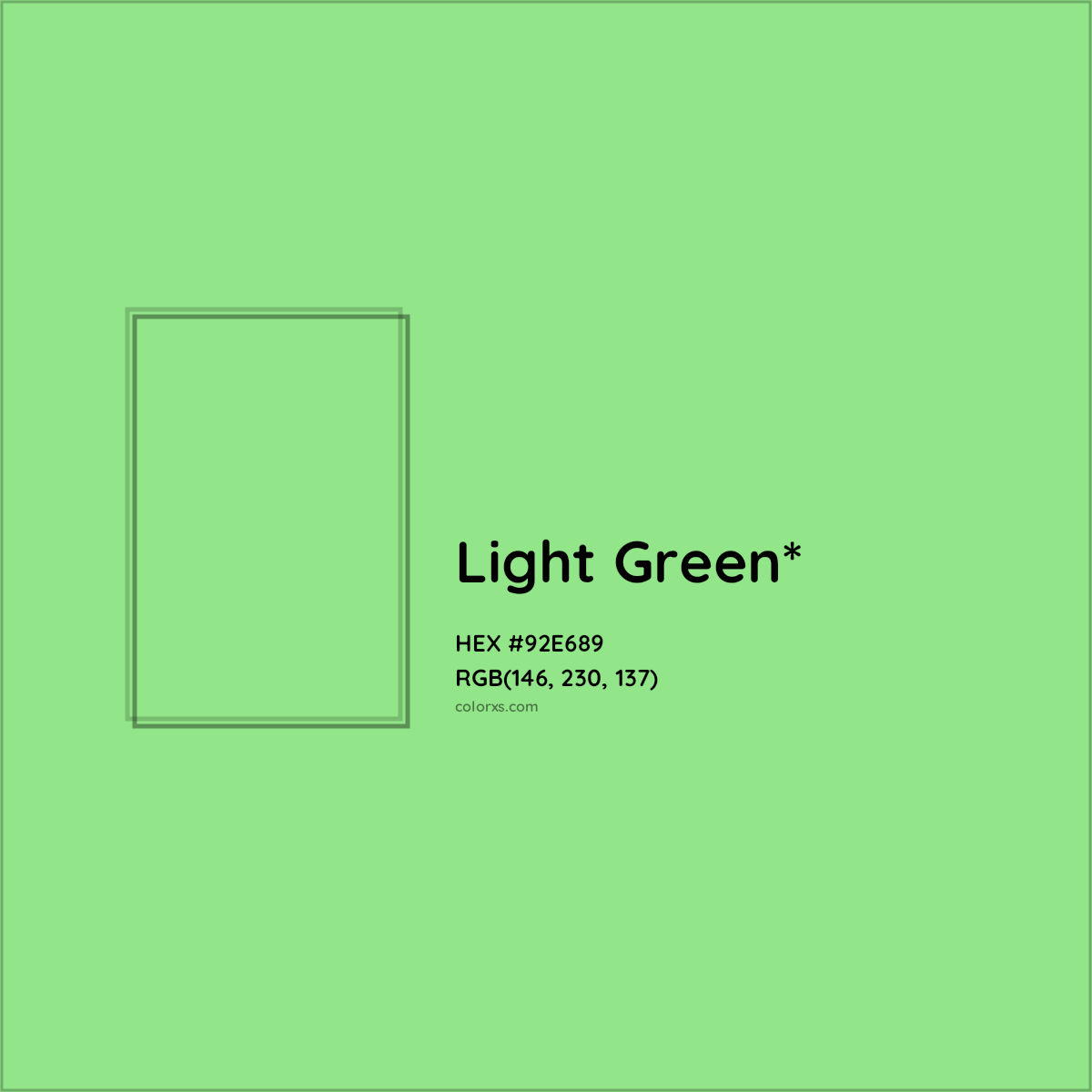 HEX #92E689 Color Name, Color Code, Palettes, Similar Paints, Images