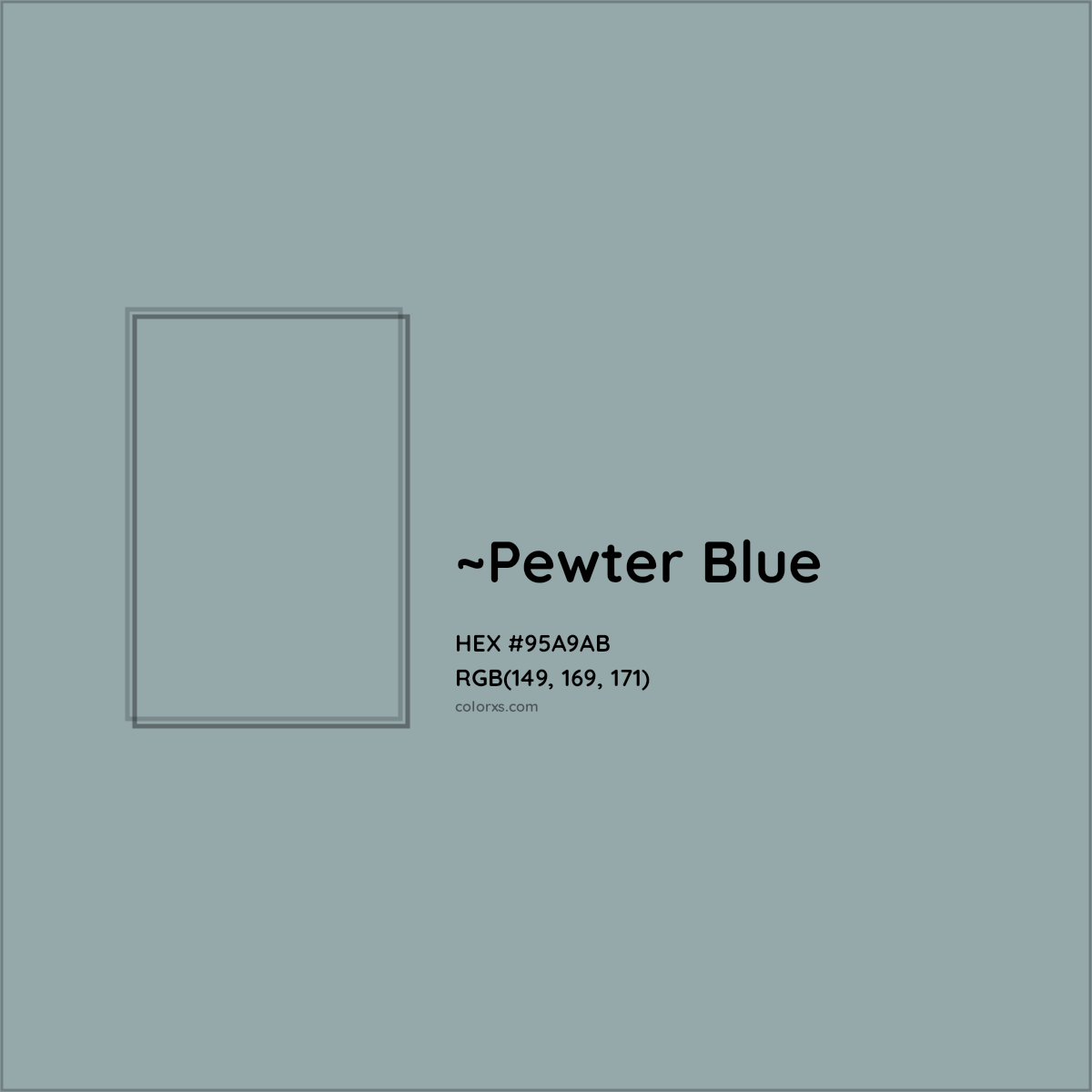 HEX #95A9AB Color Name, Color Code, Palettes, Similar Paints, Images