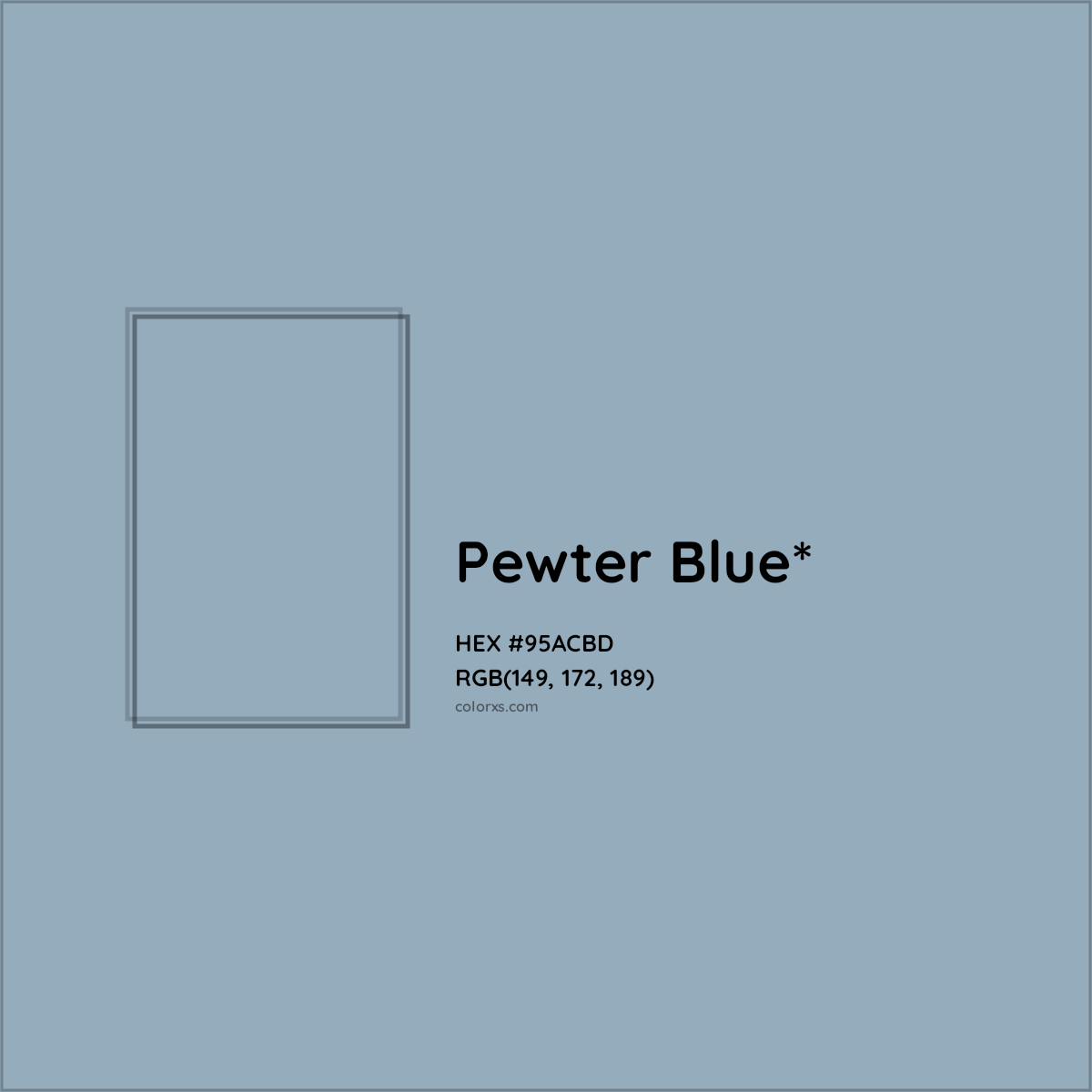 HEX #95ACBD Color Name, Color Code, Palettes, Similar Paints, Images