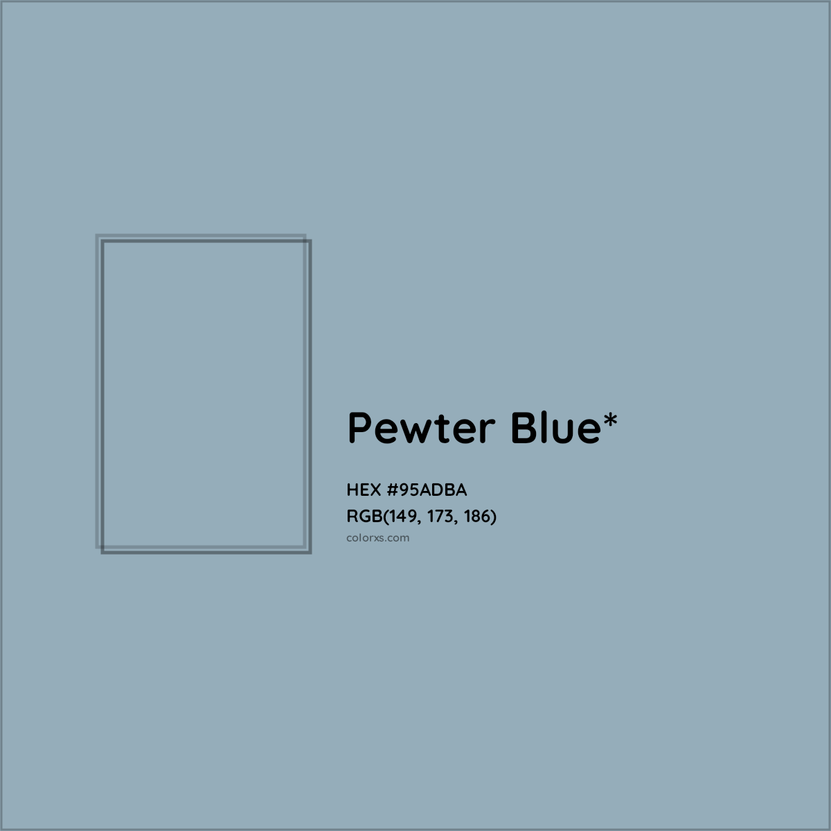 HEX #95ADBA Color Name, Color Code, Palettes, Similar Paints, Images