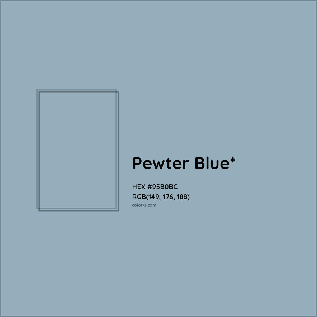 HEX #95B0BC Color Name, Color Code, Palettes, Similar Paints, Images