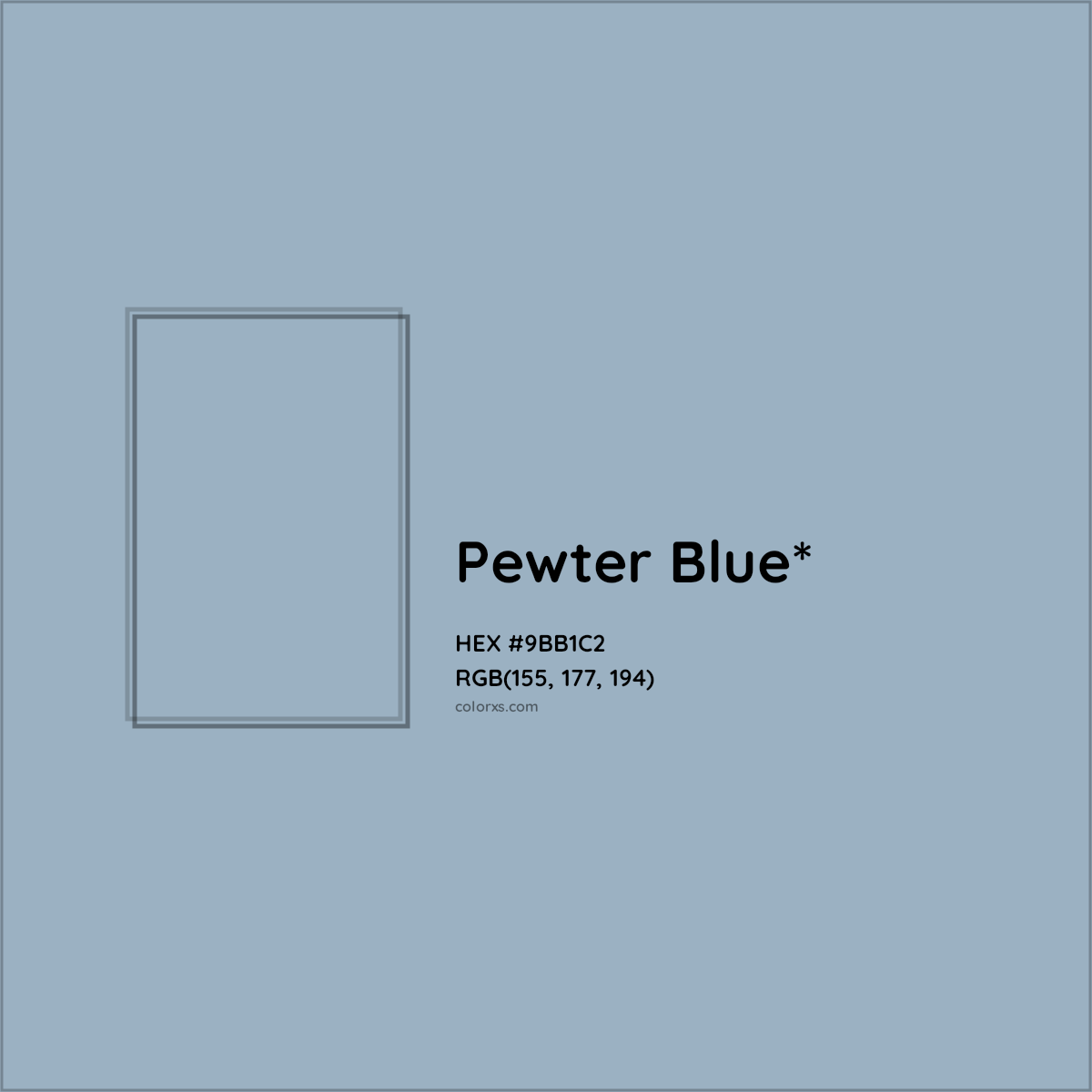 HEX #9BB1C2 Color Name, Color Code, Palettes, Similar Paints, Images