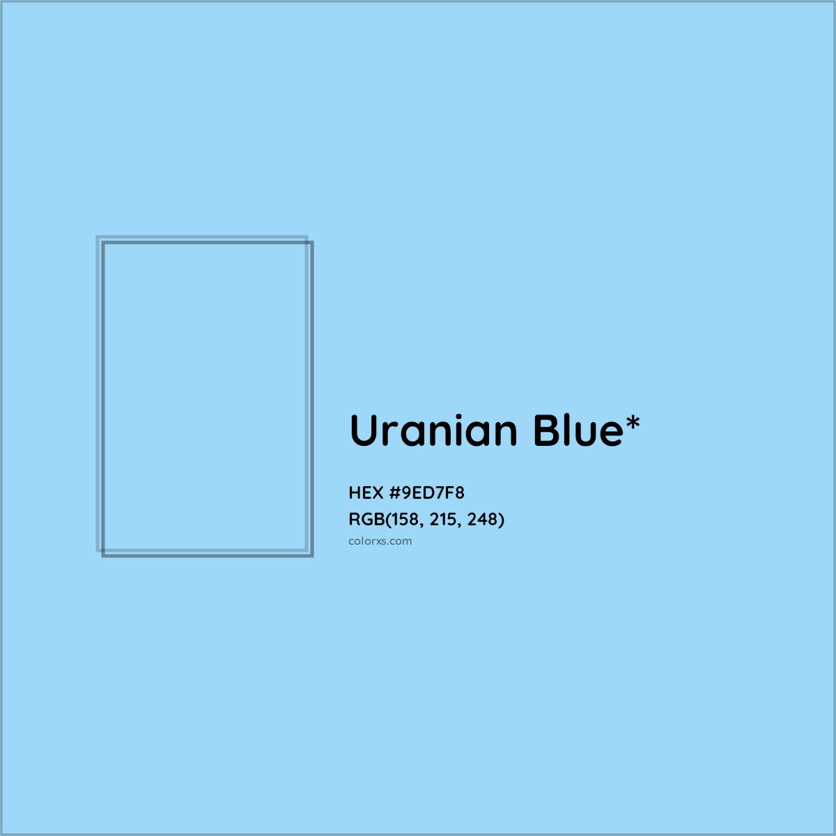 HEX #9ED7F8 Color Name, Color Code, Palettes, Similar Paints, Images