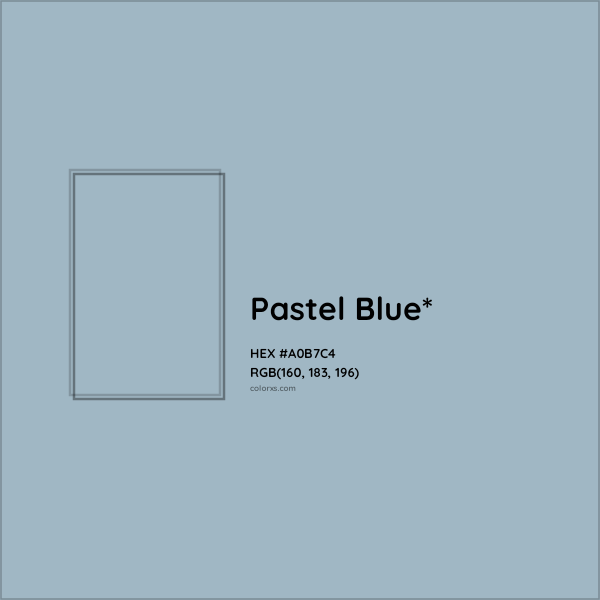 HEX #A0B7C4 Color Name, Color Code, Palettes, Similar Paints, Images