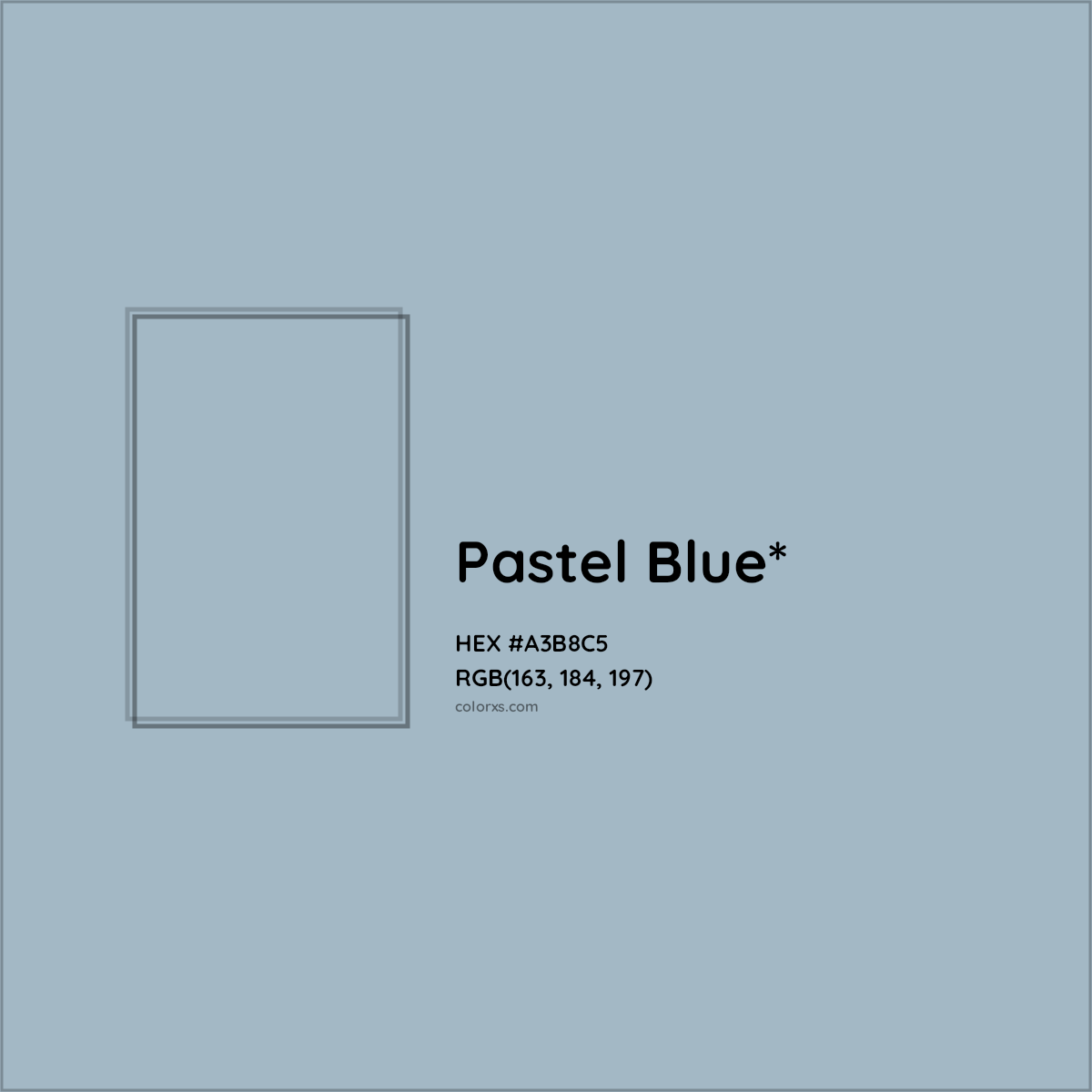 HEX #A3B8C5 Color Name, Color Code, Palettes, Similar Paints, Images