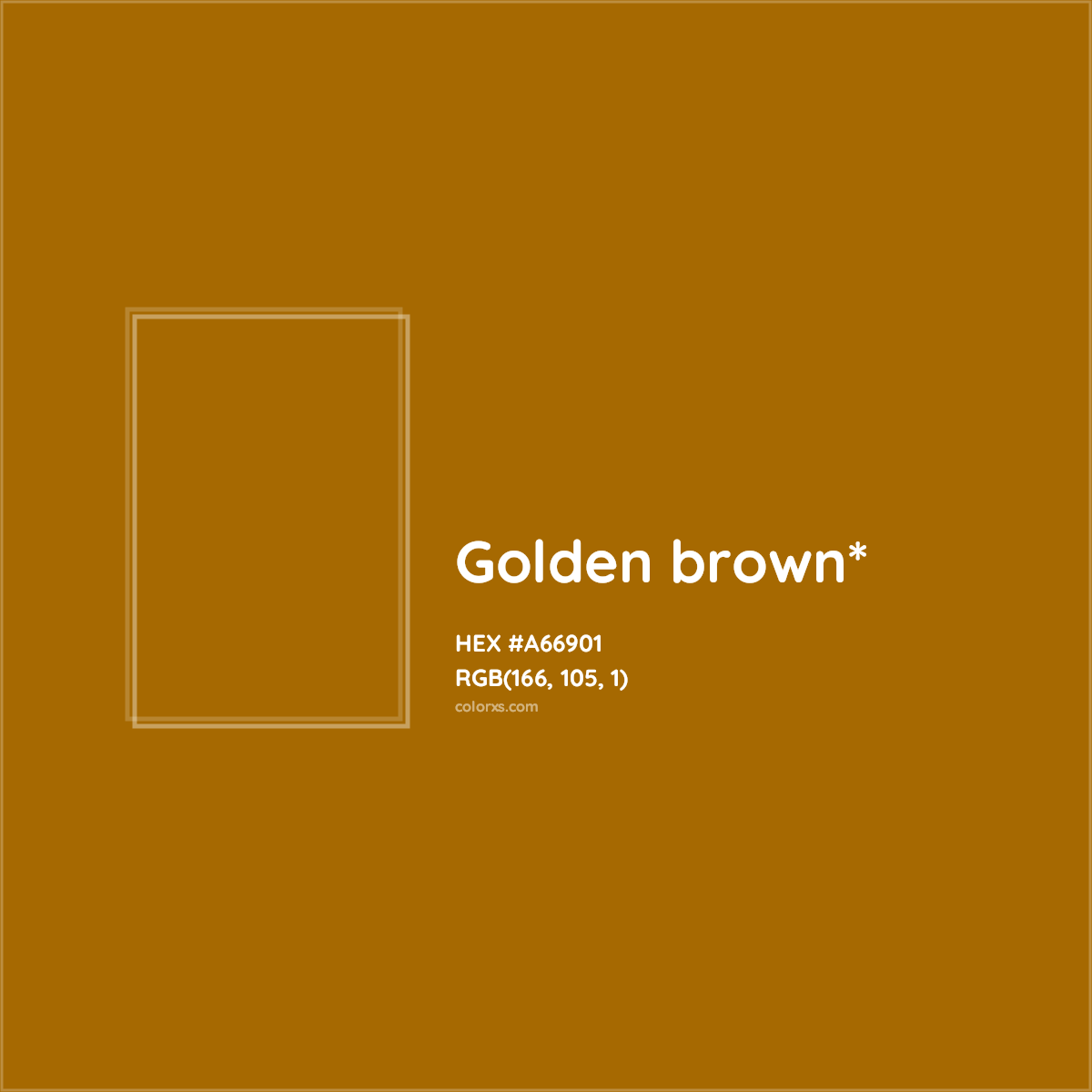 HEX #A66901 Color Name, Color Code, Palettes, Similar Paints, Images