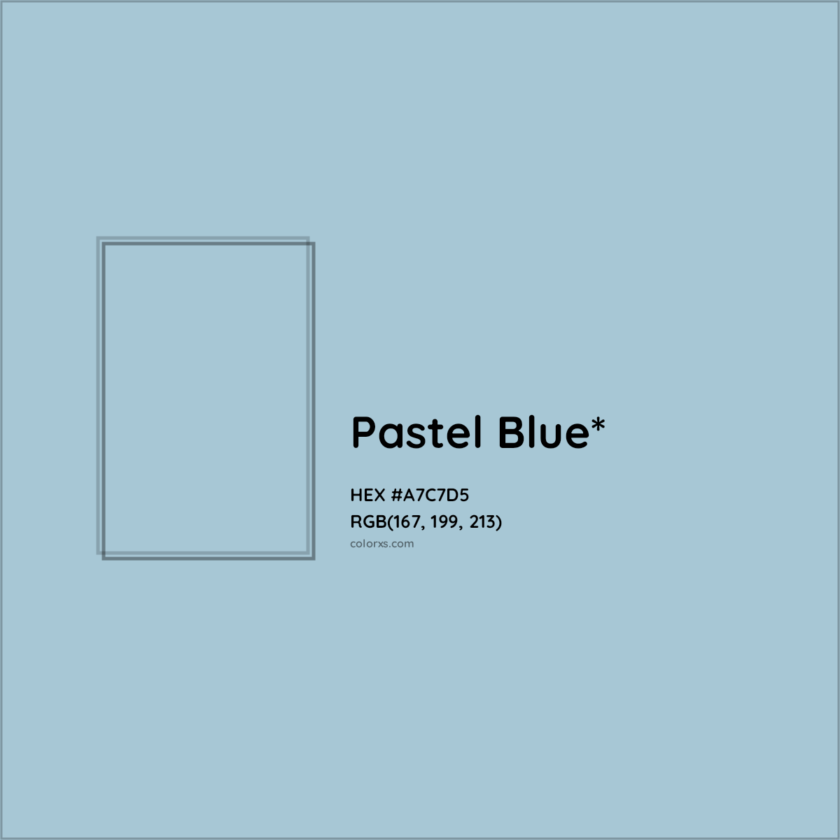 HEX #A7C7D5 Color Name, Color Code, Palettes, Similar Paints, Images