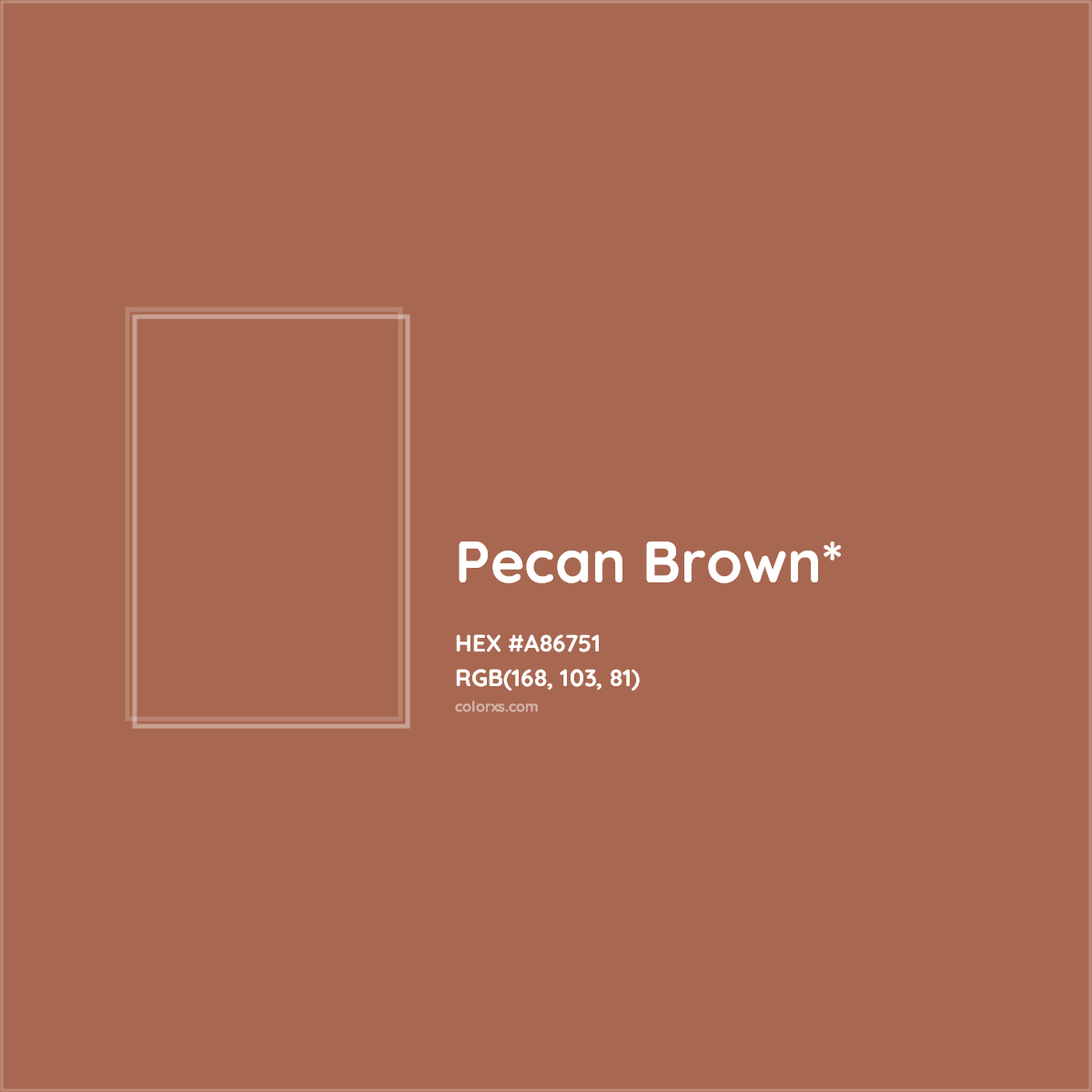 HEX #A86751 Color Name, Color Code, Palettes, Similar Paints, Images