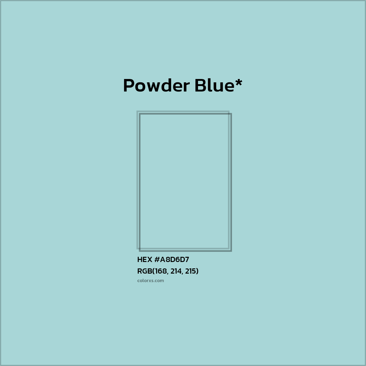 HEX #A8D6D7 Color Name, Color Code, Palettes, Similar Paints, Images