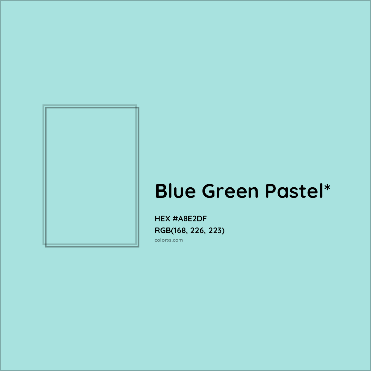 HEX #A8E2DF Color Name, Color Code, Palettes, Similar Paints, Images