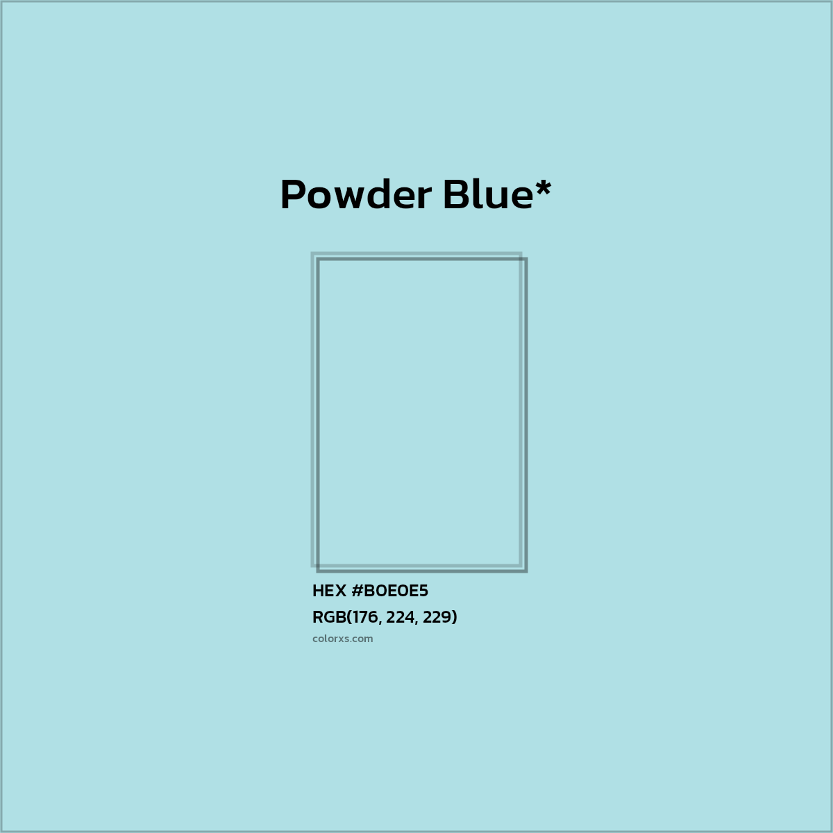 HEX #B0E0E5 Color Name, Color Code, Palettes, Similar Paints, Images