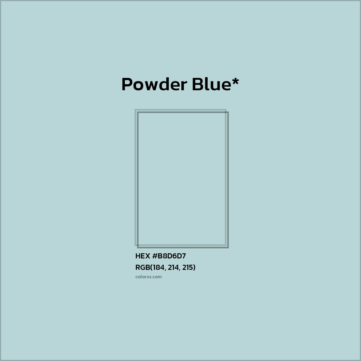 HEX #B8D6D7 Color Name, Color Code, Palettes, Similar Paints, Images