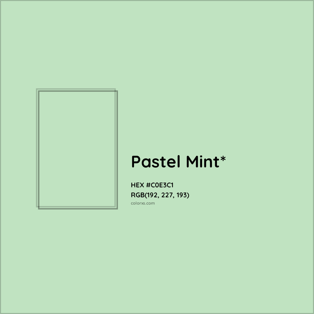 HEX #C0E3C1 Color Name, Color Code, Palettes, Similar Paints, Images