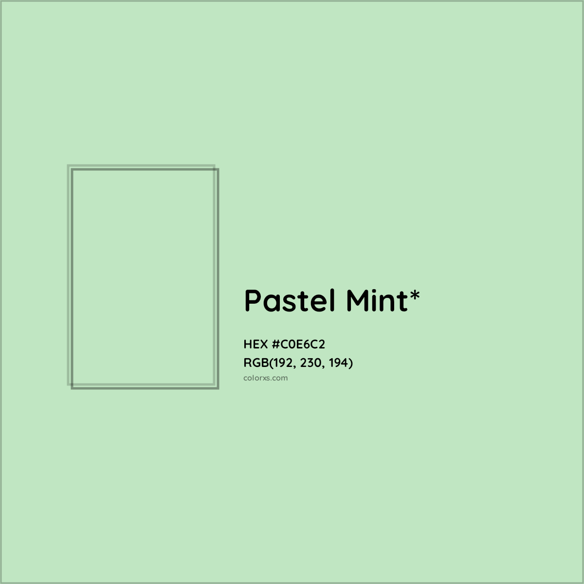 HEX #C0E6C2 Color Name, Color Code, Palettes, Similar Paints, Images