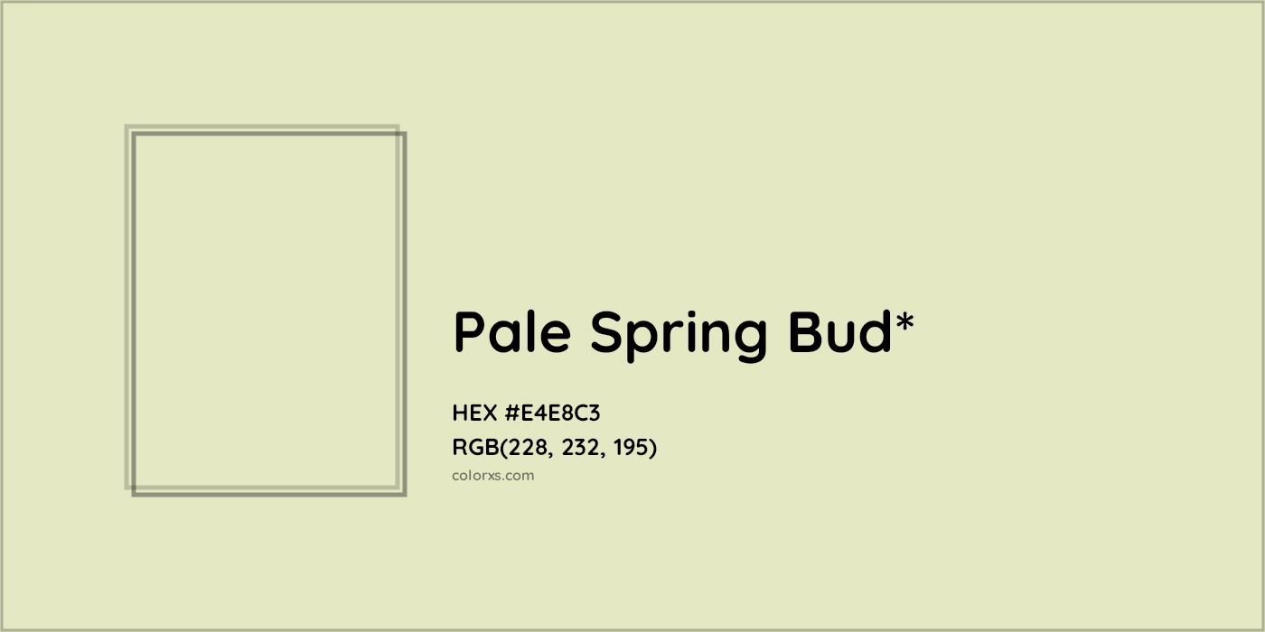 HEX #E4E8C3 Color Name, Color Code, Palettes, Similar Paints, Images