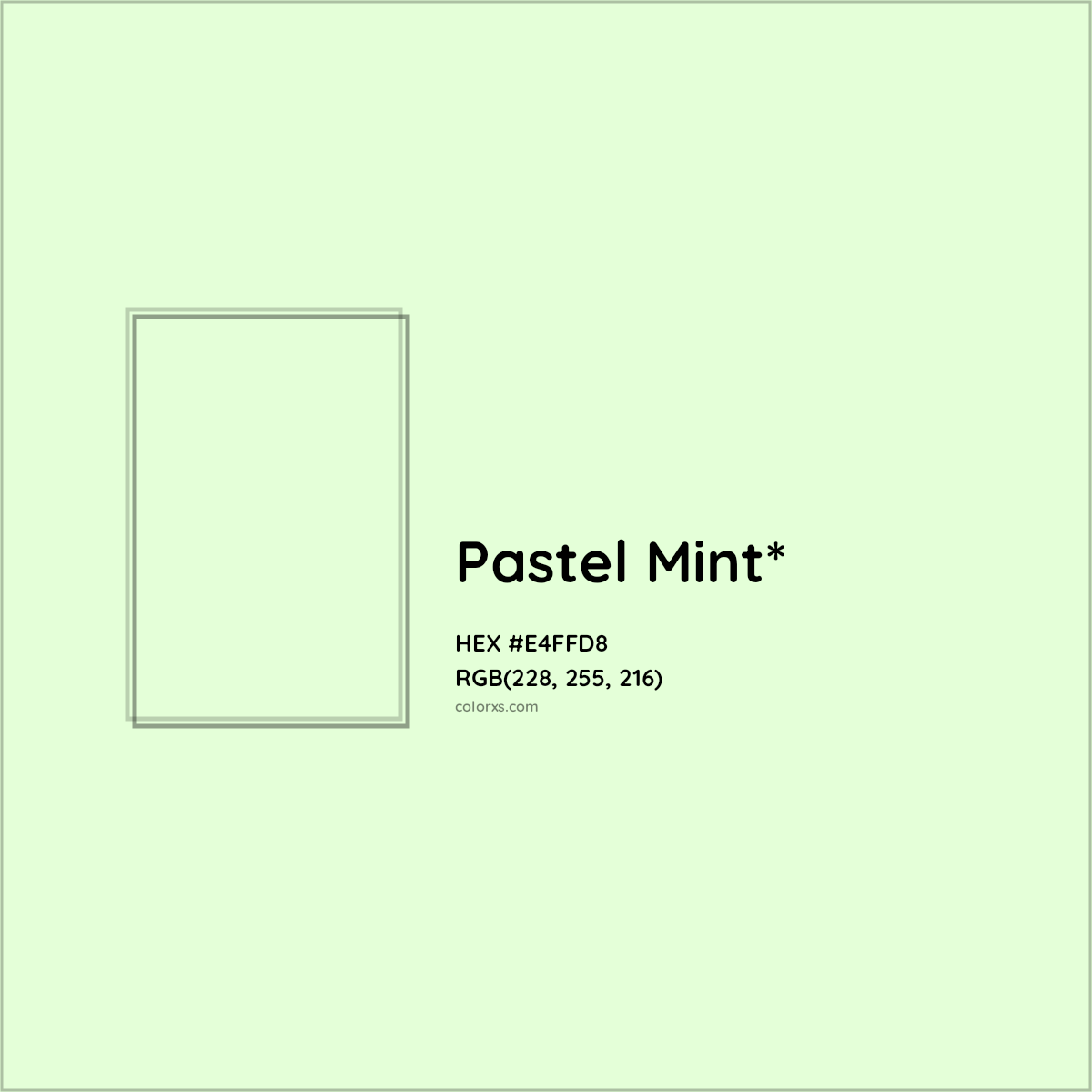 HEX #E4FFD8 Color Name, Color Code, Palettes, Similar Paints, Images