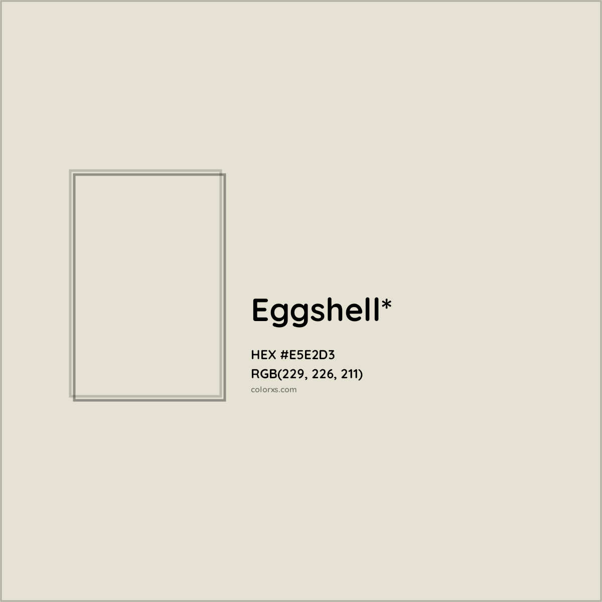 HEX #E5E2D3 Color Name, Color Code, Palettes, Similar Paints, Images