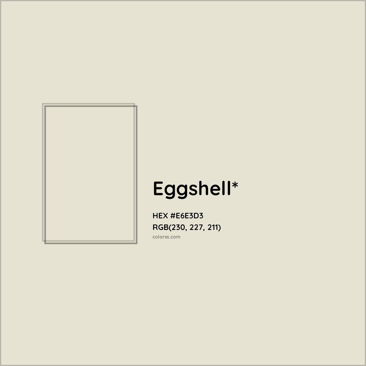 HEX #E6E3D3 Color Name, Color Code, Palettes, Similar Paints, Images