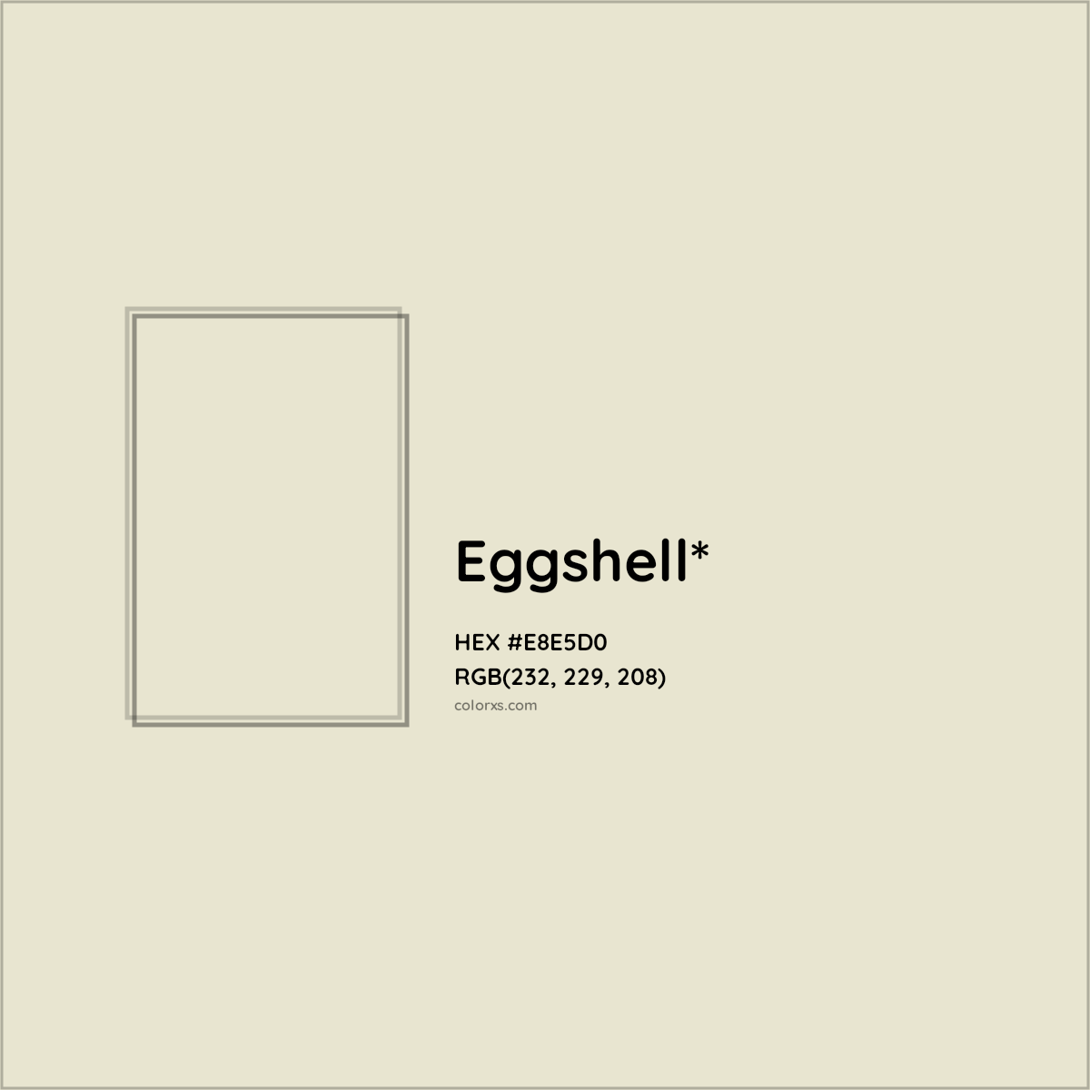 HEX #E8E5D0 Color Name, Color Code, Palettes, Similar Paints, Images