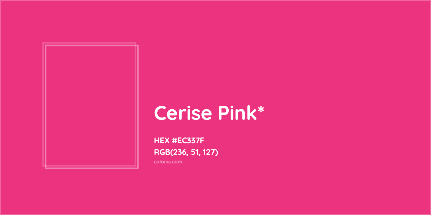 HEX #EC337F Color Name, Color Code, Palettes, Similar Paints, Images