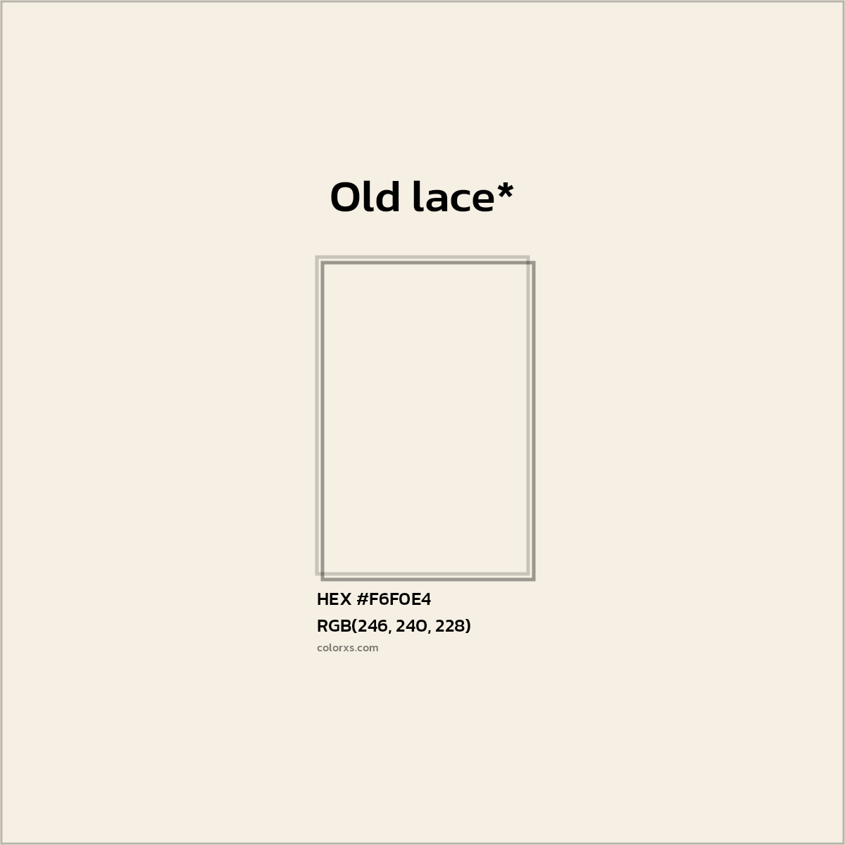 HEX #F6F0E4 Color Name, Color Code, Palettes, Similar Paints, Images